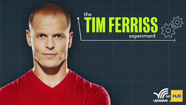 Watch The Tim Ferriss Experiment Online