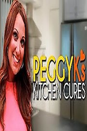 PEGGY K's Kitchen Cures poster