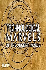 Technological Marvels of the Ancient World