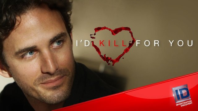 Watch I'd Kill For You Online