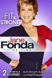 Jane Fonda Prime Time: Fit & Strong poster