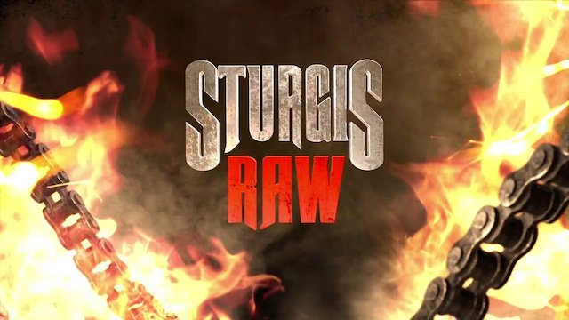 Watch Sturgis Raw Online