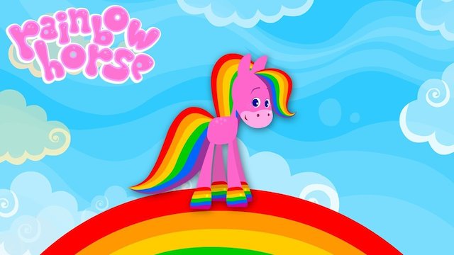 Watch Rainbow Horse Online