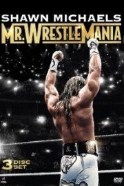 Shawn Michaels: Mr WrestleMania poster