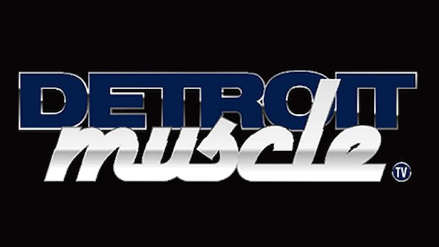 Watch PowerNation: Detroit Muscle Online