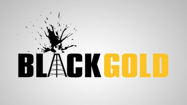 Watch Black Gold Online