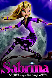 Sabrina: Secrets of a Teenage Witch poster