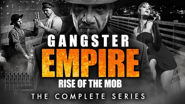 Watch Gangster Empire: Rise of the Mob Online