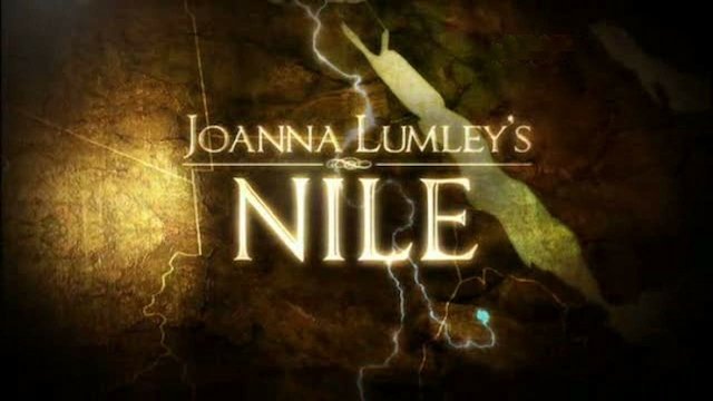 Watch Joanna Lumley's Nile Online