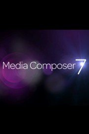 Complete Training for Avid Media Composer 7 poster