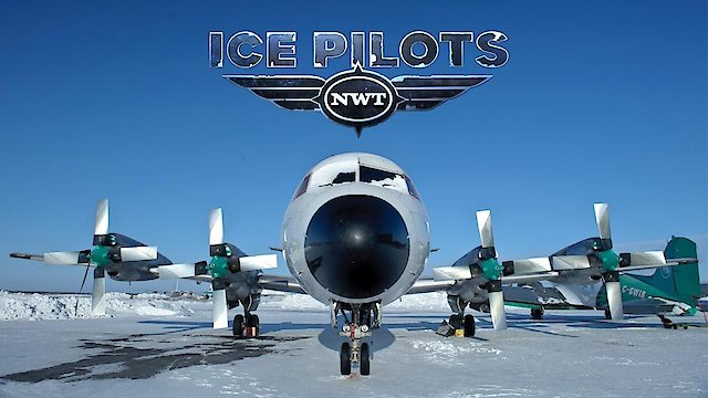 Watch Ice Pilots: NWT Online