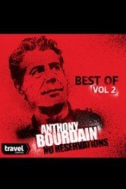 Anthony Bourdain - No Reservations, Best of Bourdain poster