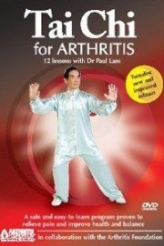 Tai Chi for Arthritis: 12 Lessons with Dr Paul Lam poster