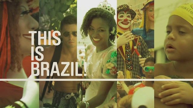 Watch This is Brazil Online