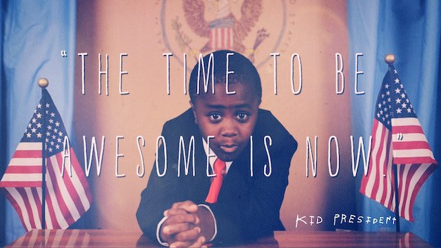 Watch Kid President: Declaration of Awesome Online