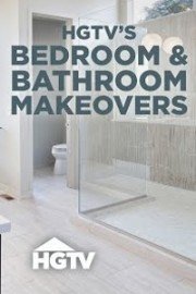 HGTV's Bedroom & Bathroom Makeovers poster