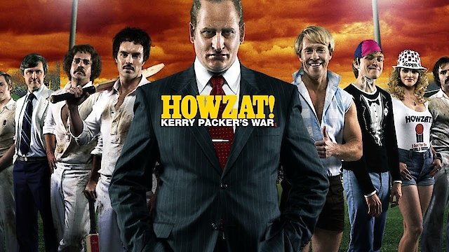 Watch Howzat: Kerry Packer's War Online