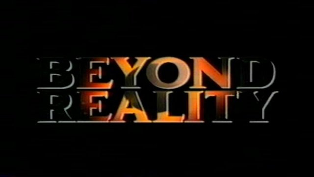 Watch Beyond Reality Online