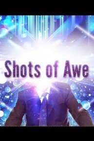 Shots of Awe