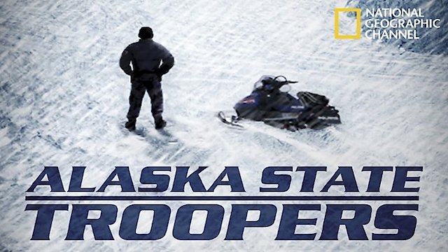 Watch Alaska State Troopers Online