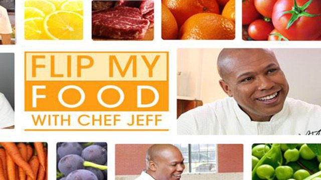 Watch Flip My Food with Chef Jeff Online