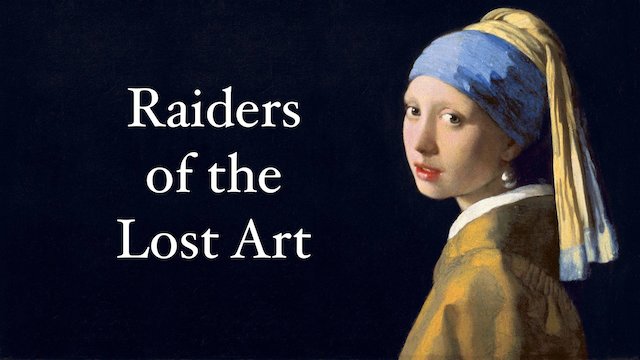 Watch Raiders of the Lost Art Online