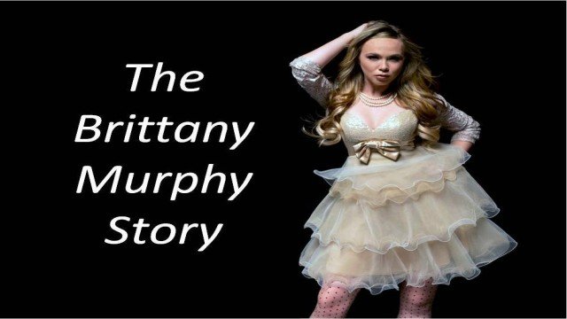 Watch The Brittany Murphy Story Online
