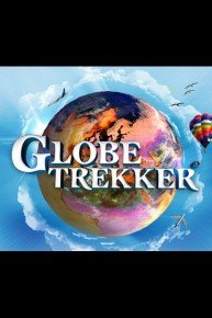 Globe Trekker: The Ultimate Collection