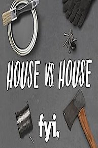 House vs. House