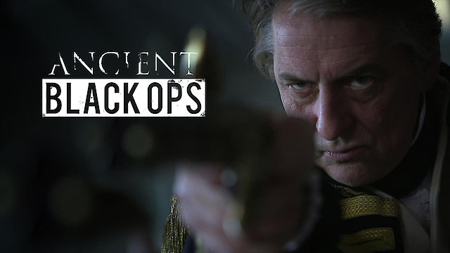 Watch Ancient Black Ops Online