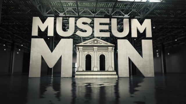 Watch Museum Men Online