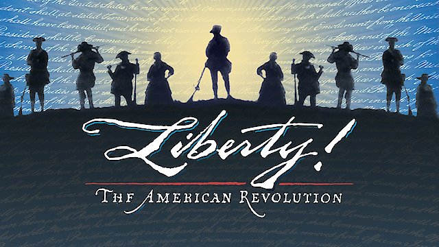 Watch The American Revolution Online