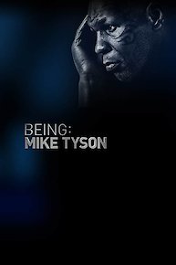 Being: Mike Tyson