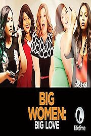 Big Women: Big Love poster