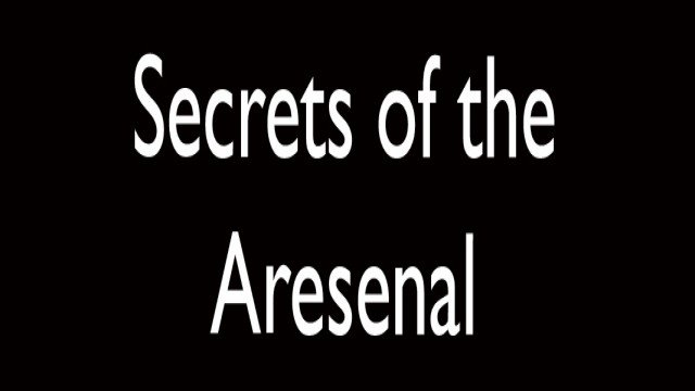 Watch Secrets of the Arsenal Online