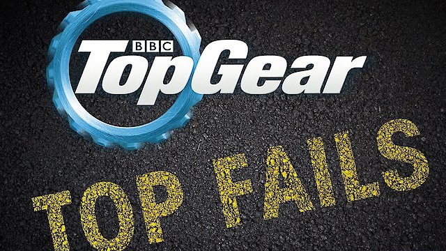 Watch Top Gear: Top Fails Online