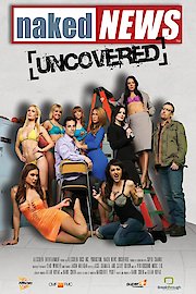 Naked News Uncovered