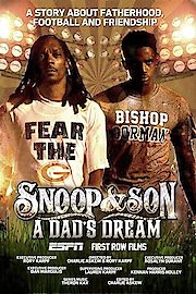 Snoop & Son: A Dad's Dream