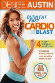 Denise Austin: Burn Fat Fast Cardio Blast poster
