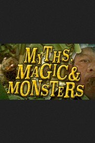Myths, Magic & Monsters
