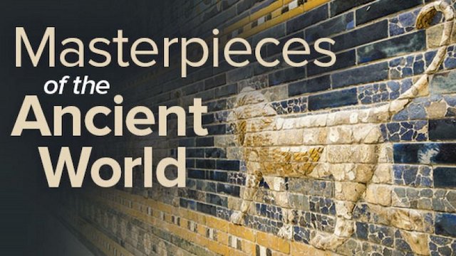 Watch 30 Masterpieces of the Ancient World Online