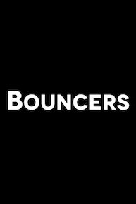 Bouncers