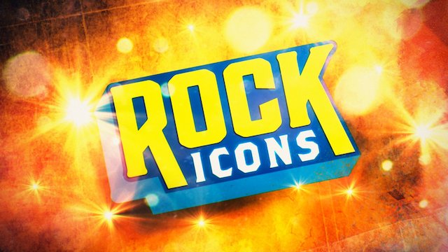 Watch Rock Icons Online