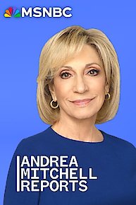 Andrea Mitchell Reports