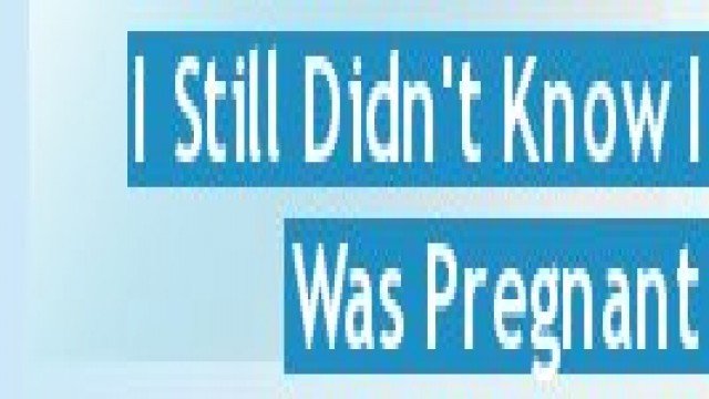 Watch I Still Didn't Know I Was Pregnant Online