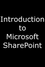 Introduction to Microsoft SharePoint poster