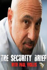 The Security Brief with Paul Viollis poster