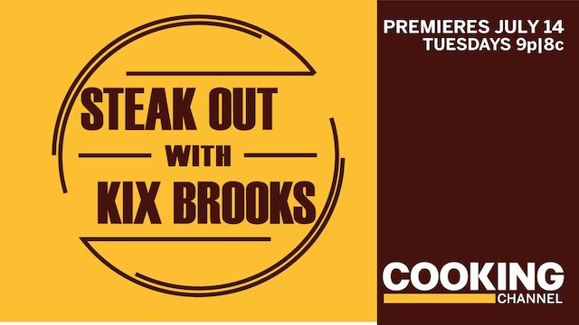 Watch Steak Out with Kix Brooks Online
