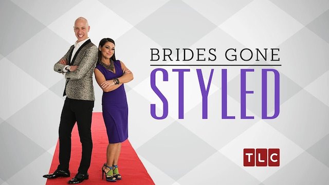 Watch Brides Gone Styled Online