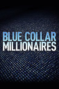 Blue Collar Millionaires